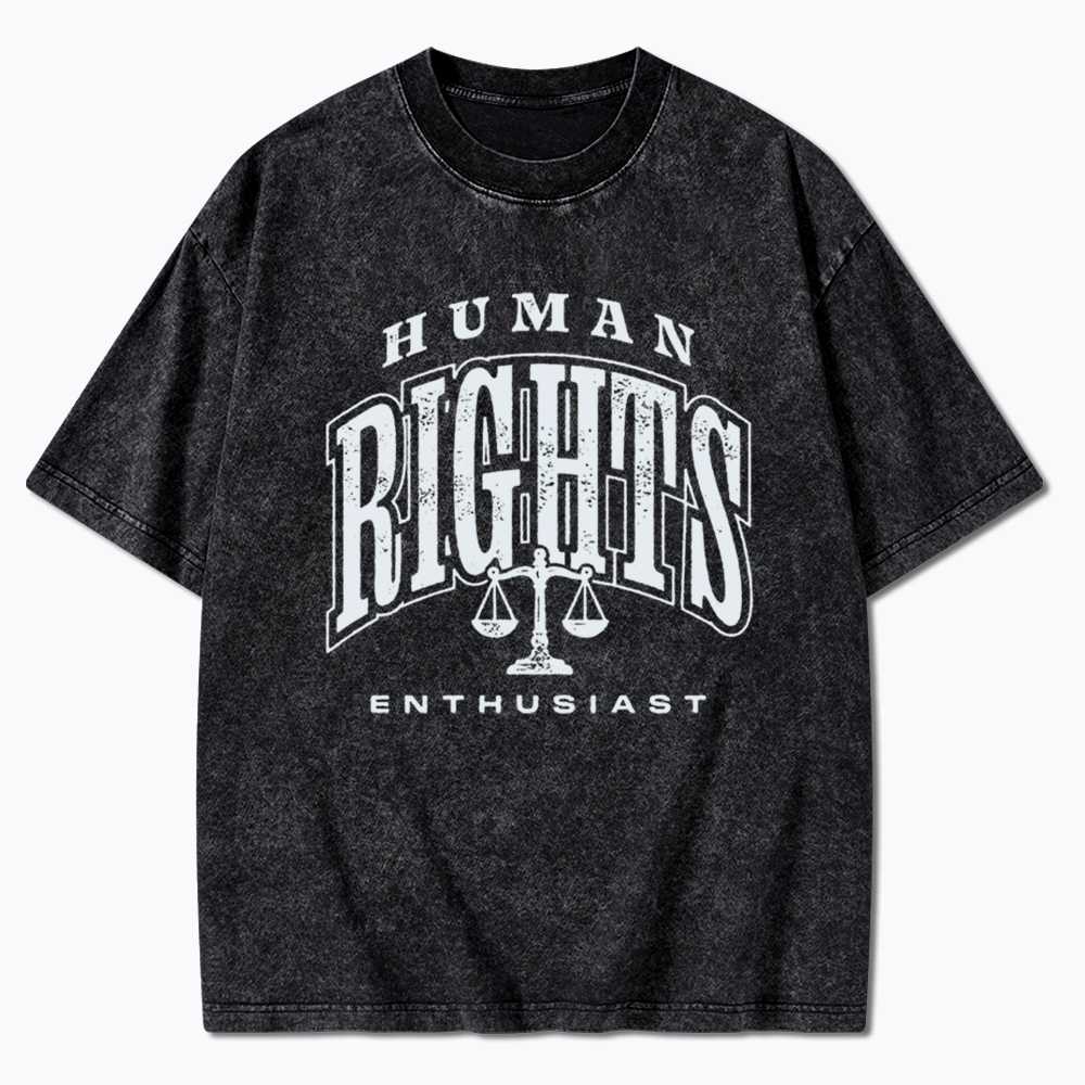 Social Justice Human Rights Washed T-Shirt