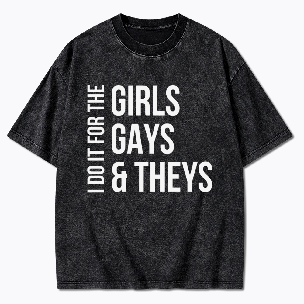 Girls Gays & Theys Washed T-Shirt