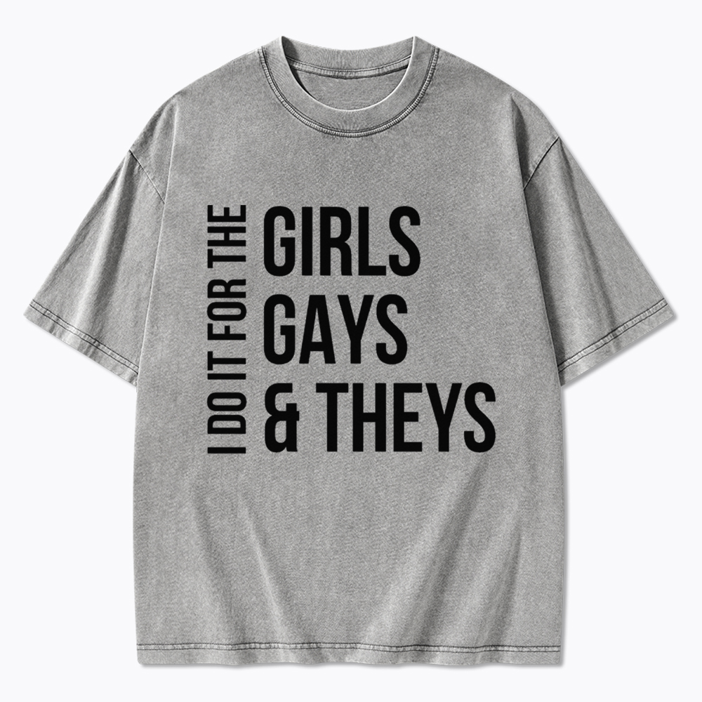 Girls Gays & Theys Washed T-Shirt