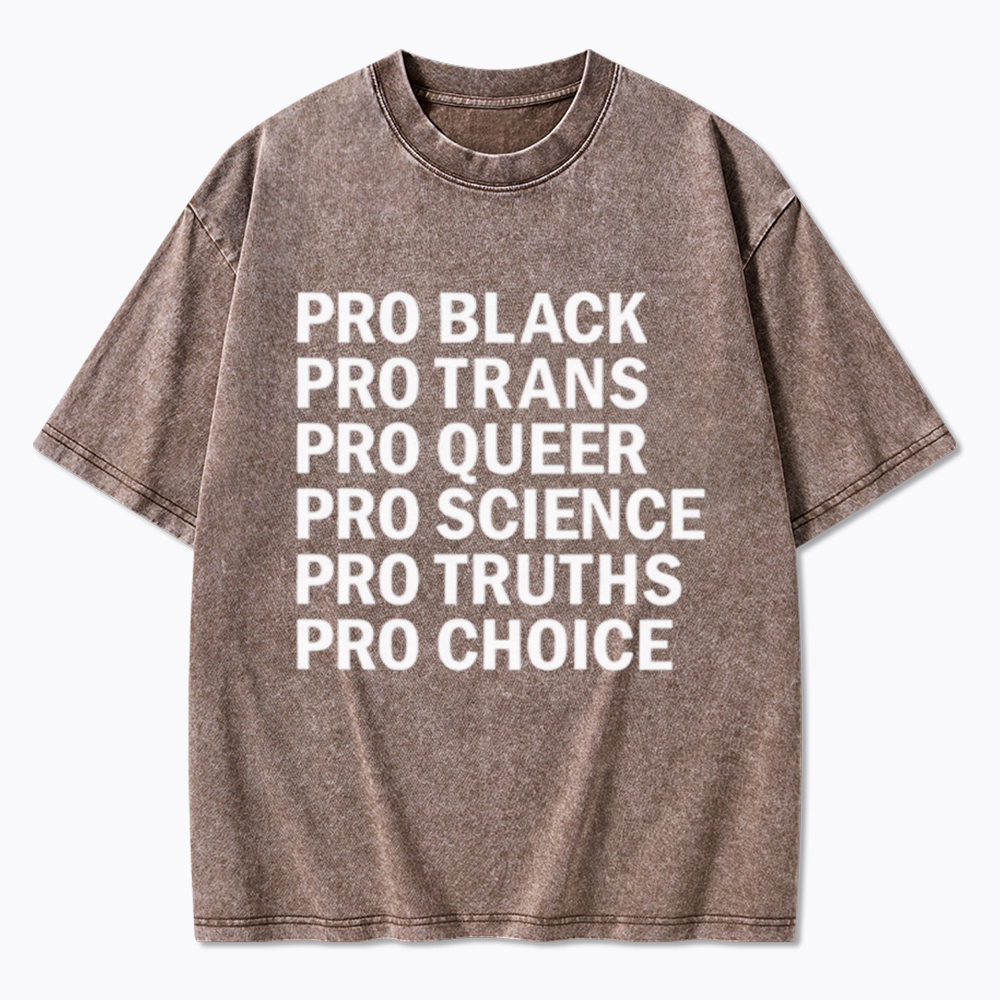 Pro-Choice Pro-Science Pro-Black Washed T-Shirt
