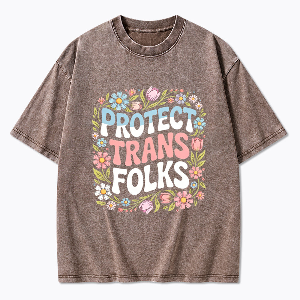 Protect Trans Folks Trans Rights Washed T-Shirt