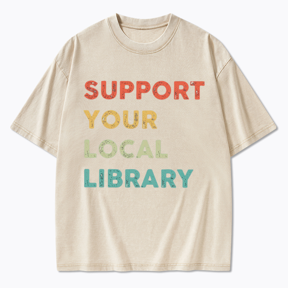 Support Your Local Library Washed T-Shirt