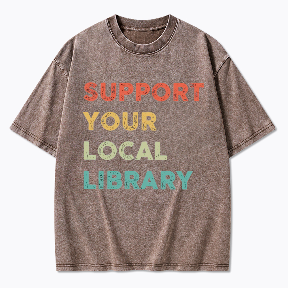 Support Your Local Library Washed T-Shirt