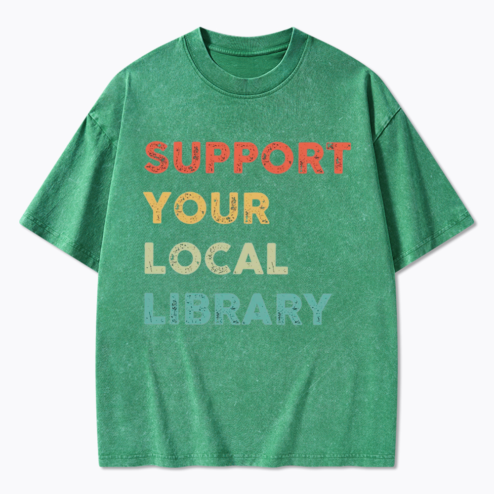 Support Your Local Library Washed T-Shirt