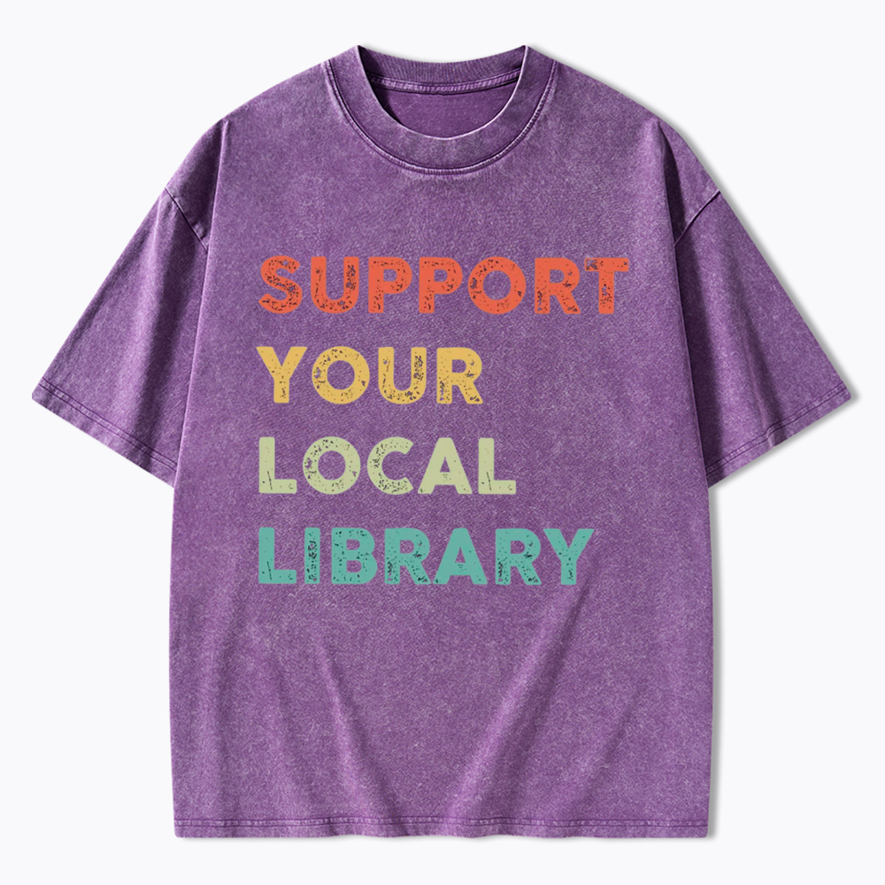 Support Your Local Library Washed T-Shirt