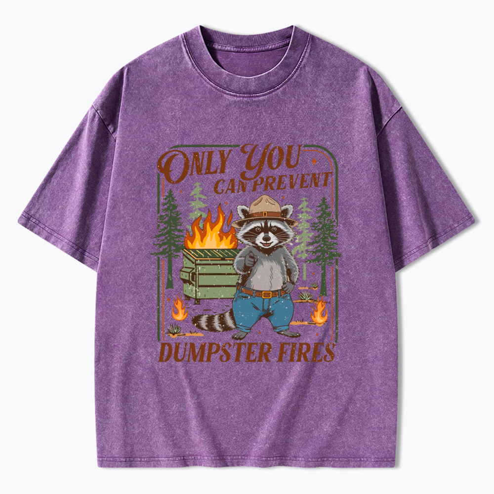 Only You Can Prevent  Washed T-Shirt