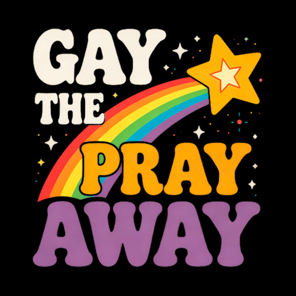 Gay the Pray Away Washed T-Shirt