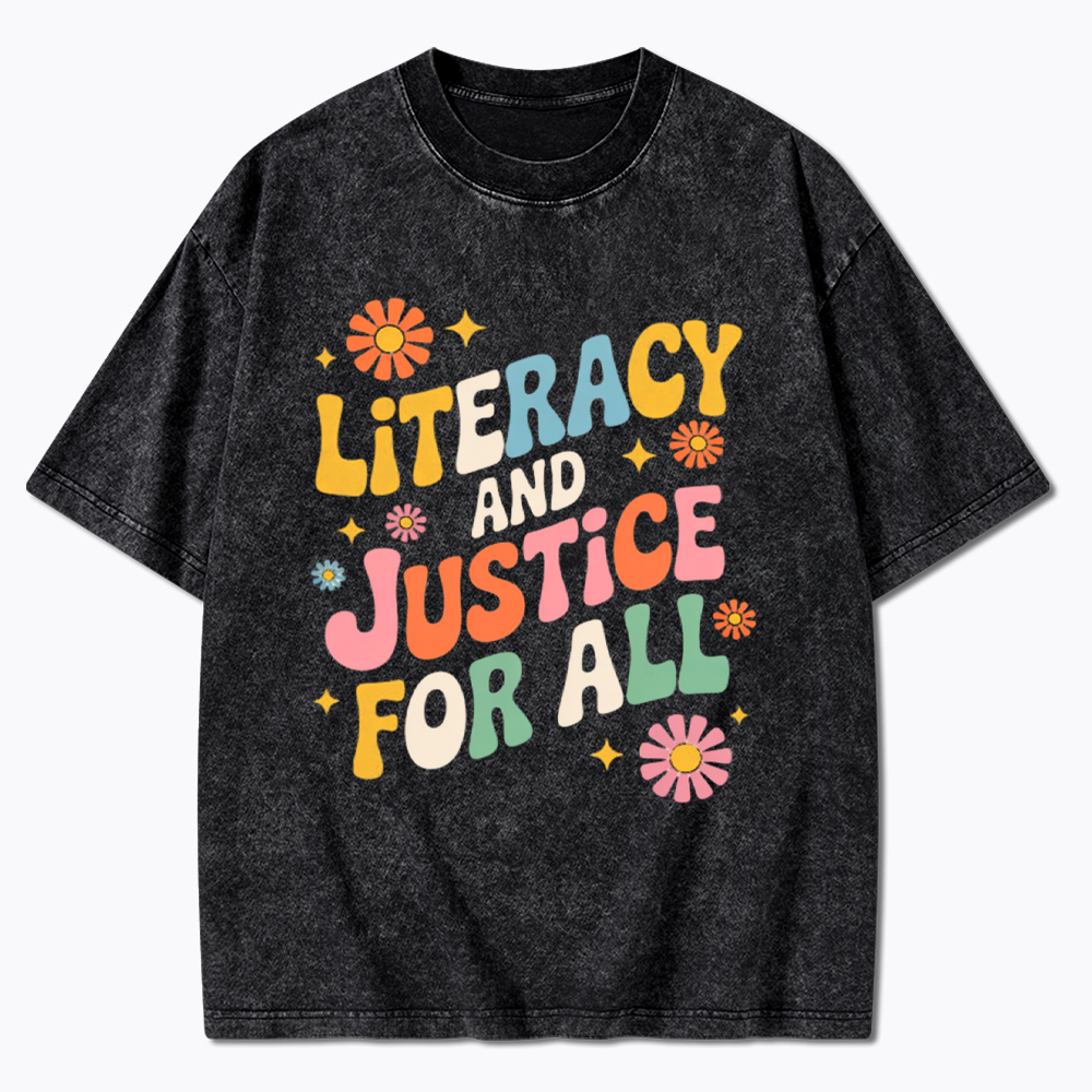Literacy And Justice For All Washed T-Shirt