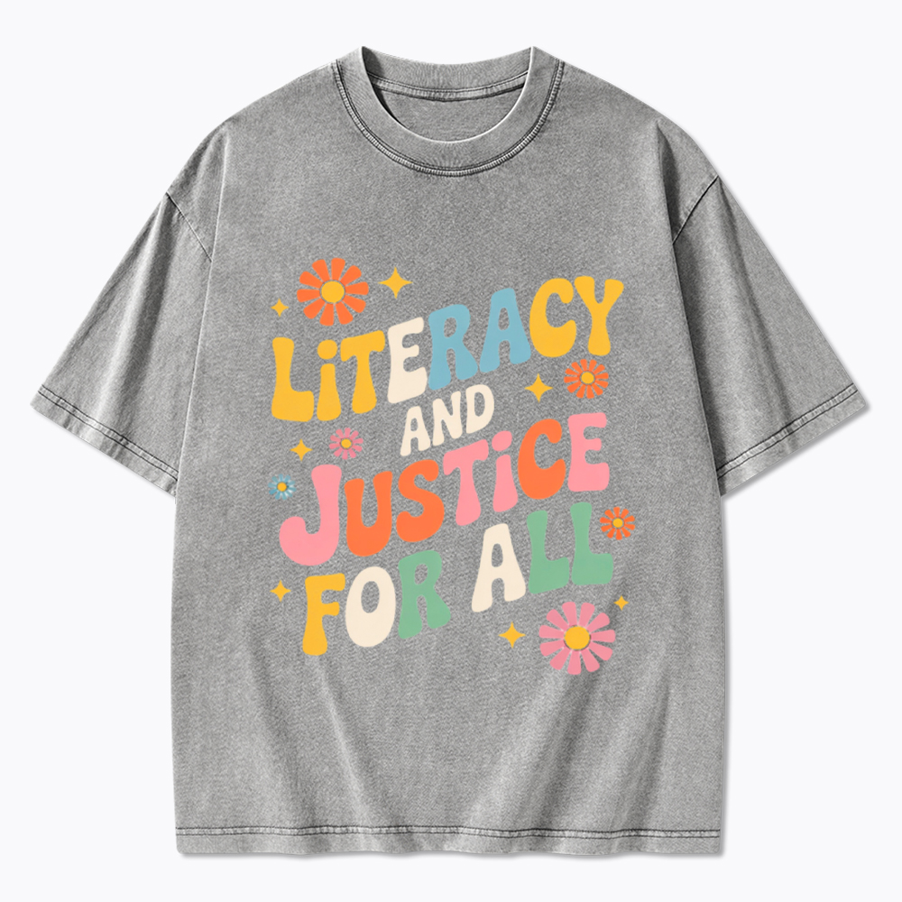 Literacy And Justice For All Washed T-Shirt