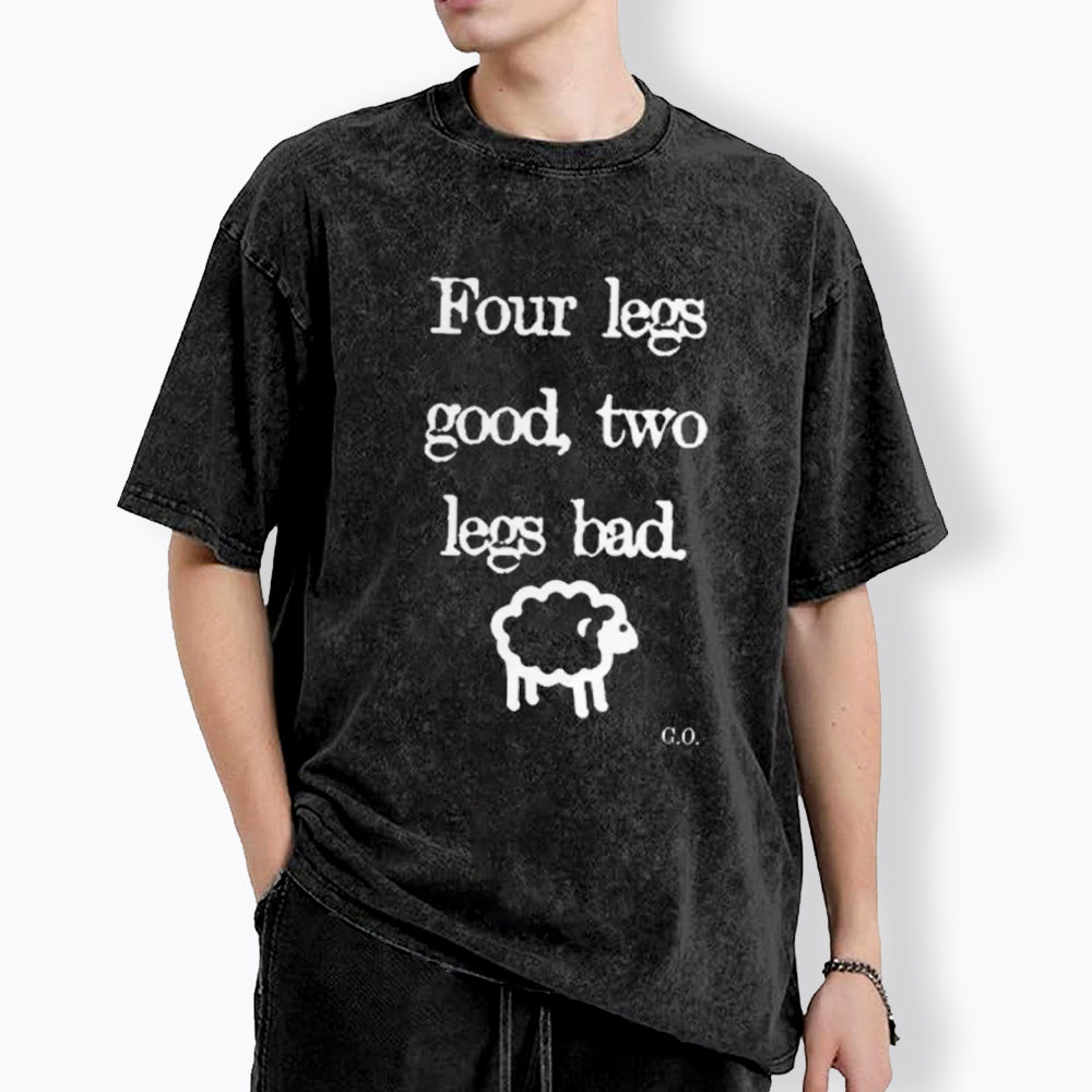 Four Legs Good Two Legs Bad Washed T-Shirt