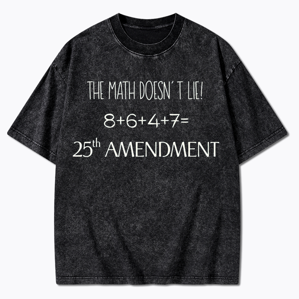 The Math Doesn't Lie Washed T-Shirt