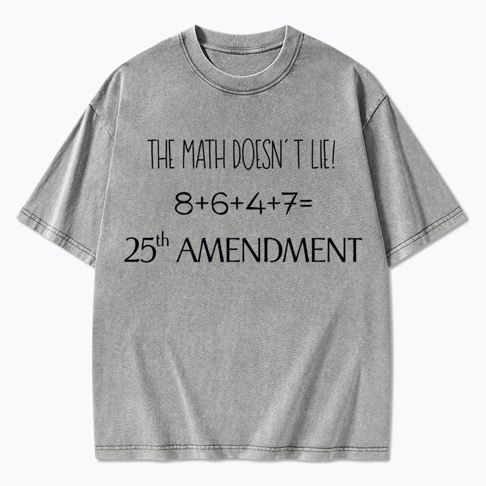 The Math Doesn't Lie Washed T-Shirt