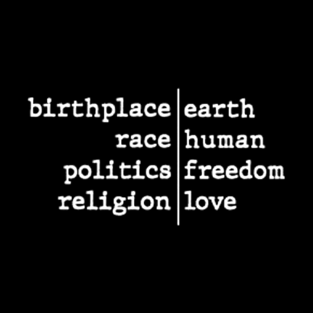 Birthplace Earth Race Human Politics Freedom Religion Love Washed T-Shirt