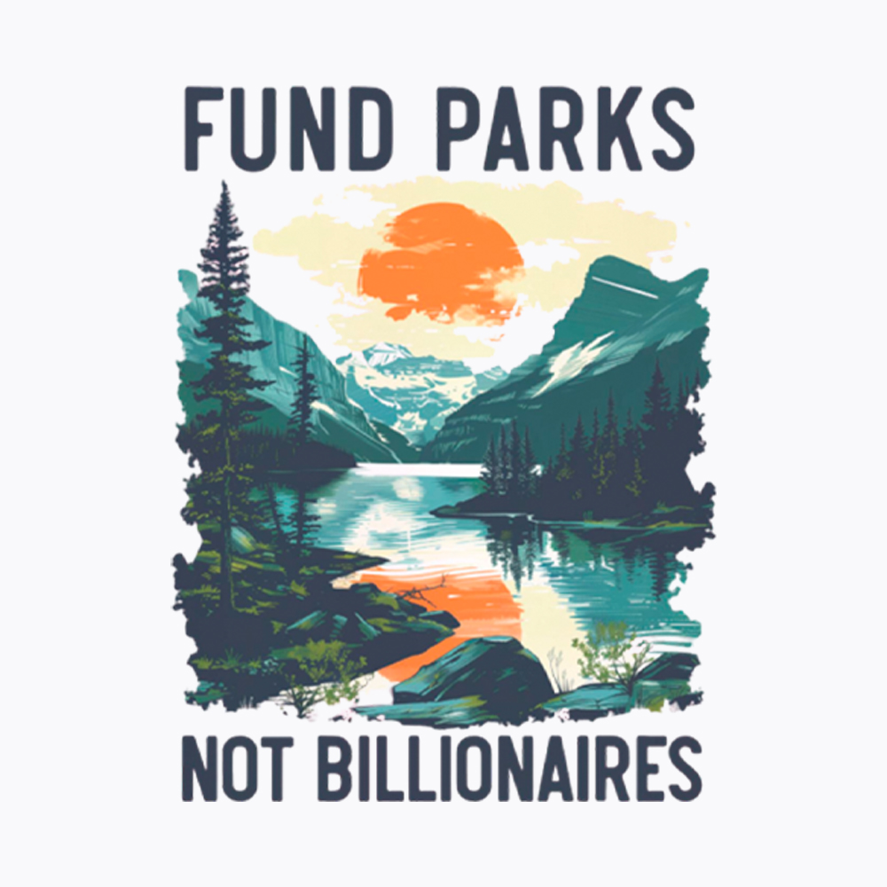 Fund Parks Not Billionaires Washed T-Shirt