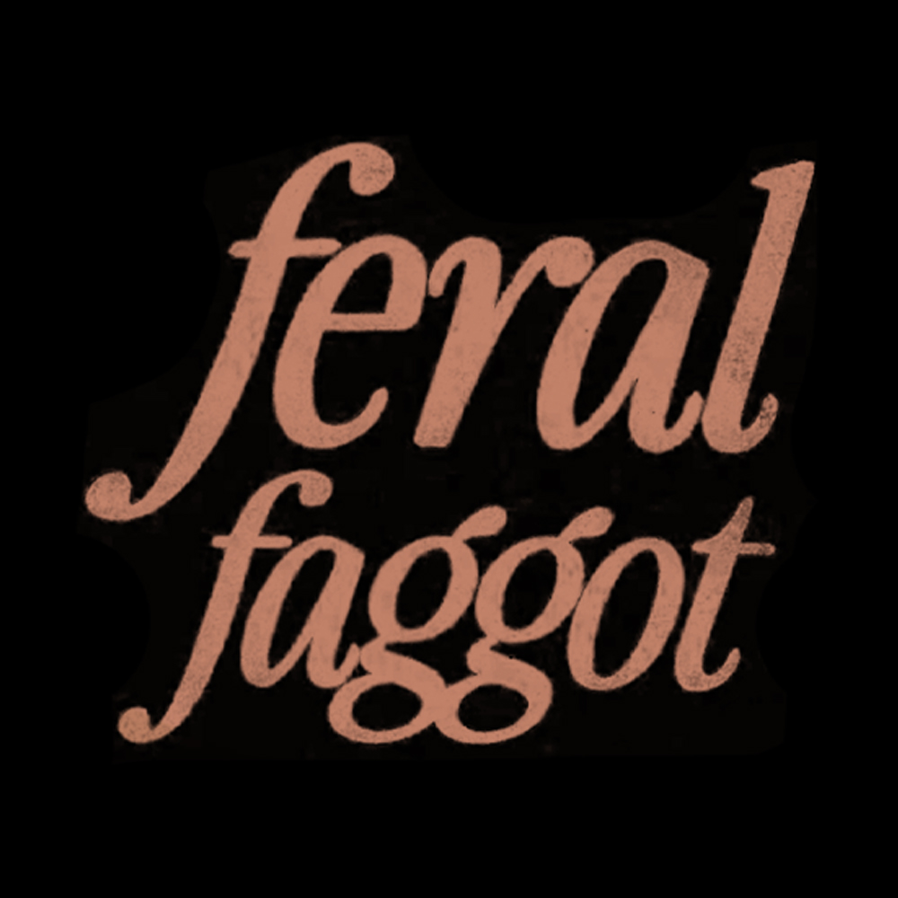 Feral Faggot Washed T-Shirt
