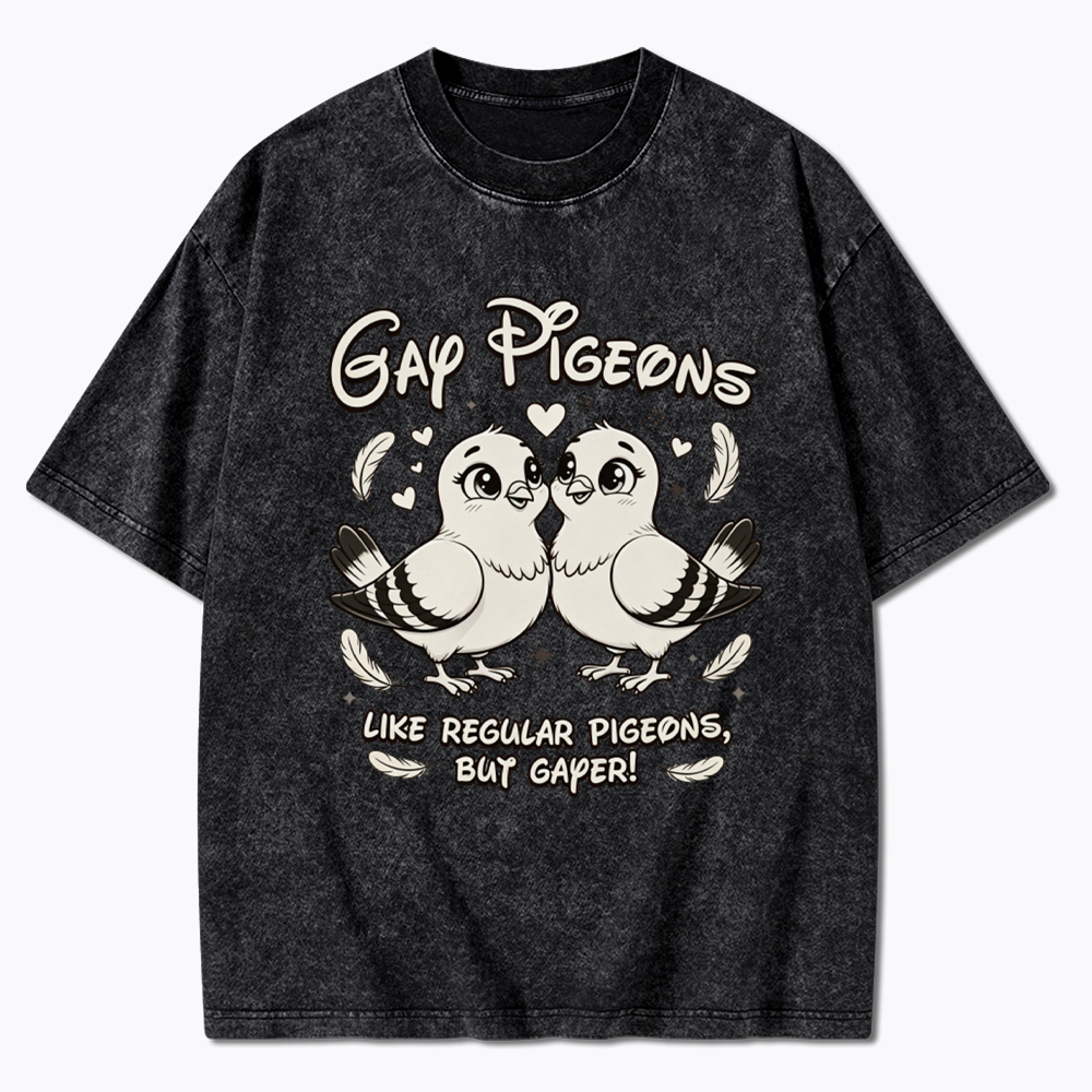 Gay Pigeons Washed T-Shirt
