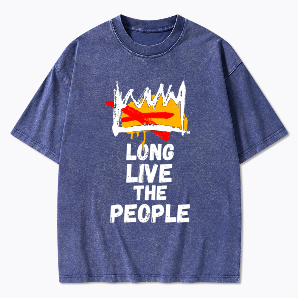 Long Live the People No Kings Washed T-Shirt