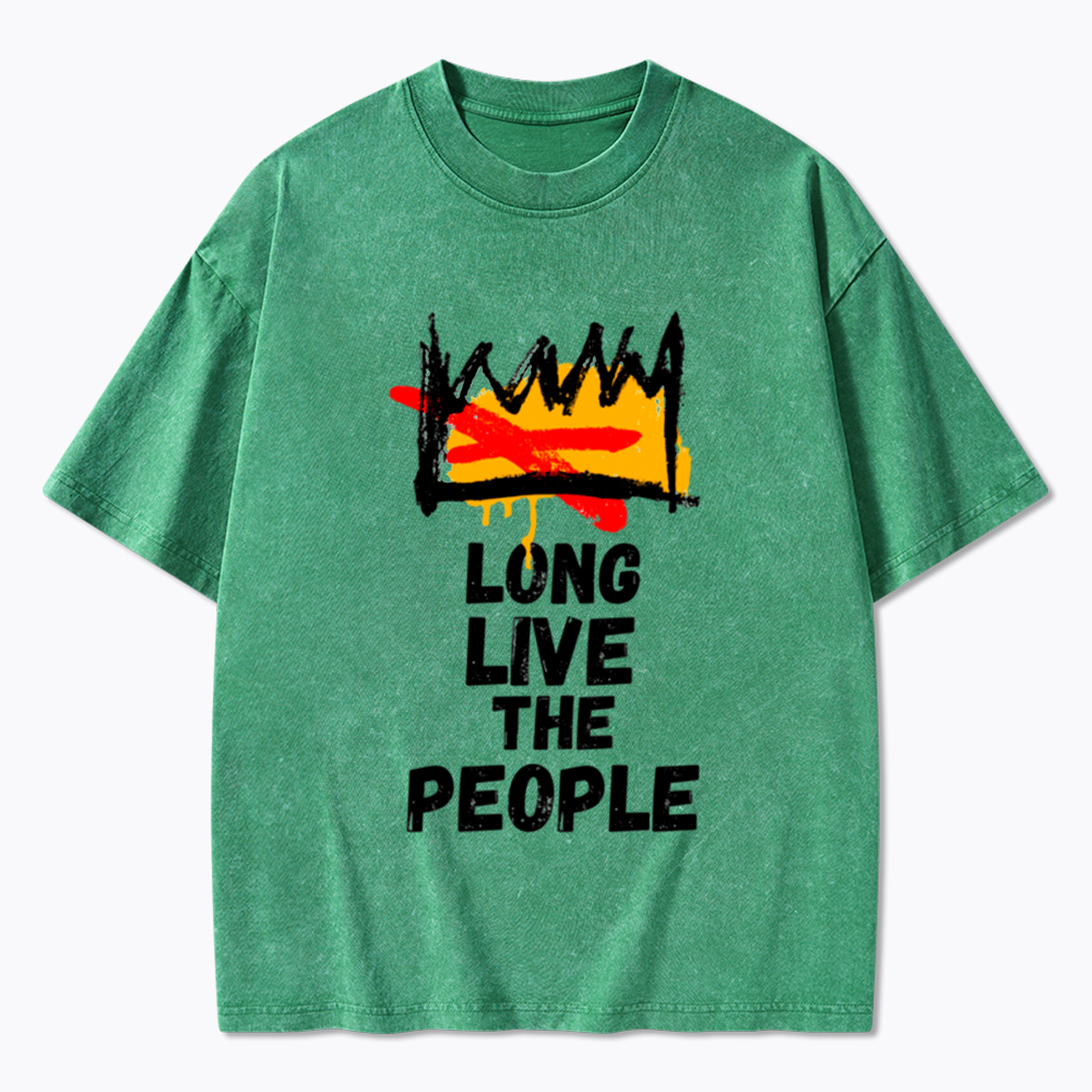 Long Live the People No Kings Washed T-Shirt