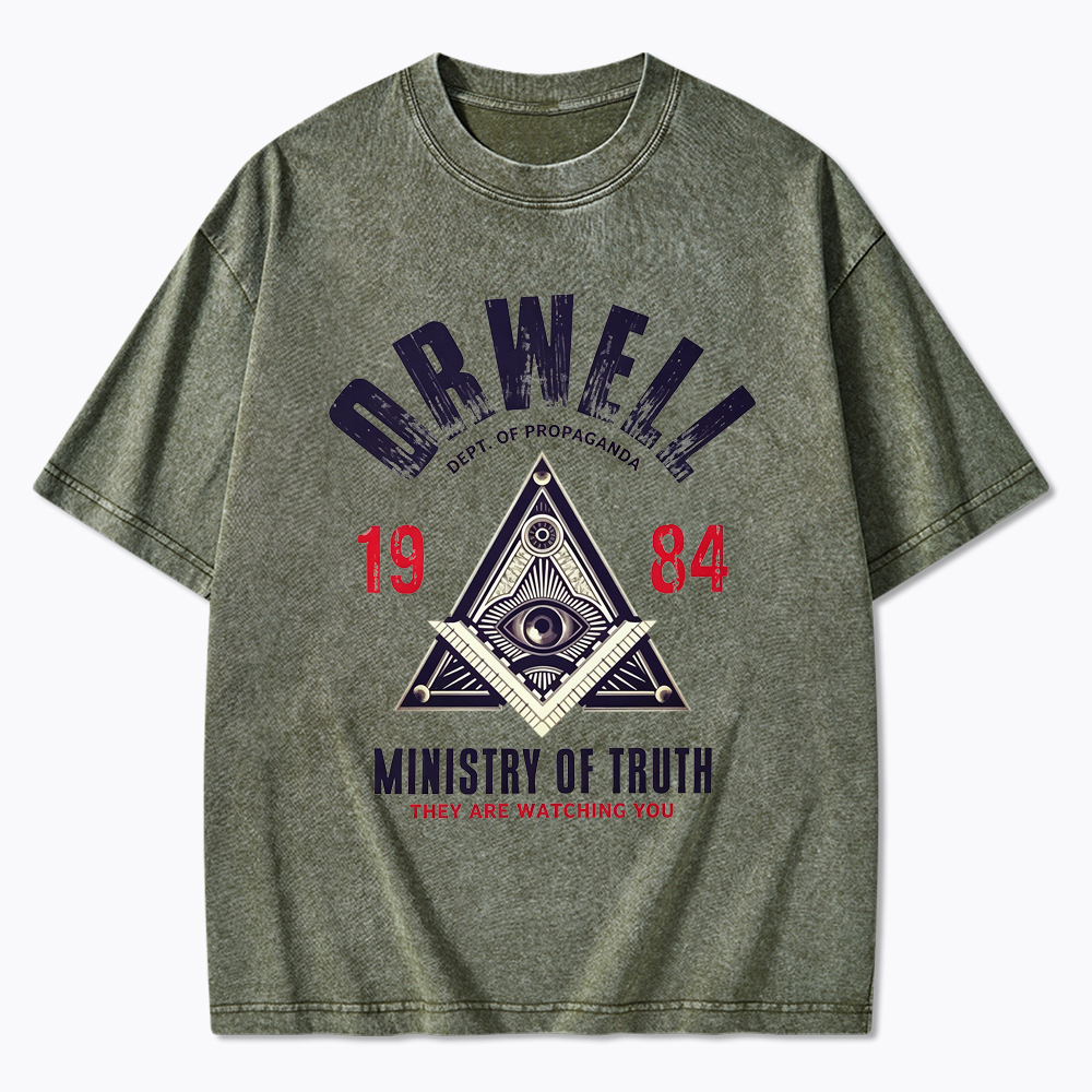 Department Of Propaganda Ministry Of Truth They Are Watching You Washed T-Shirt