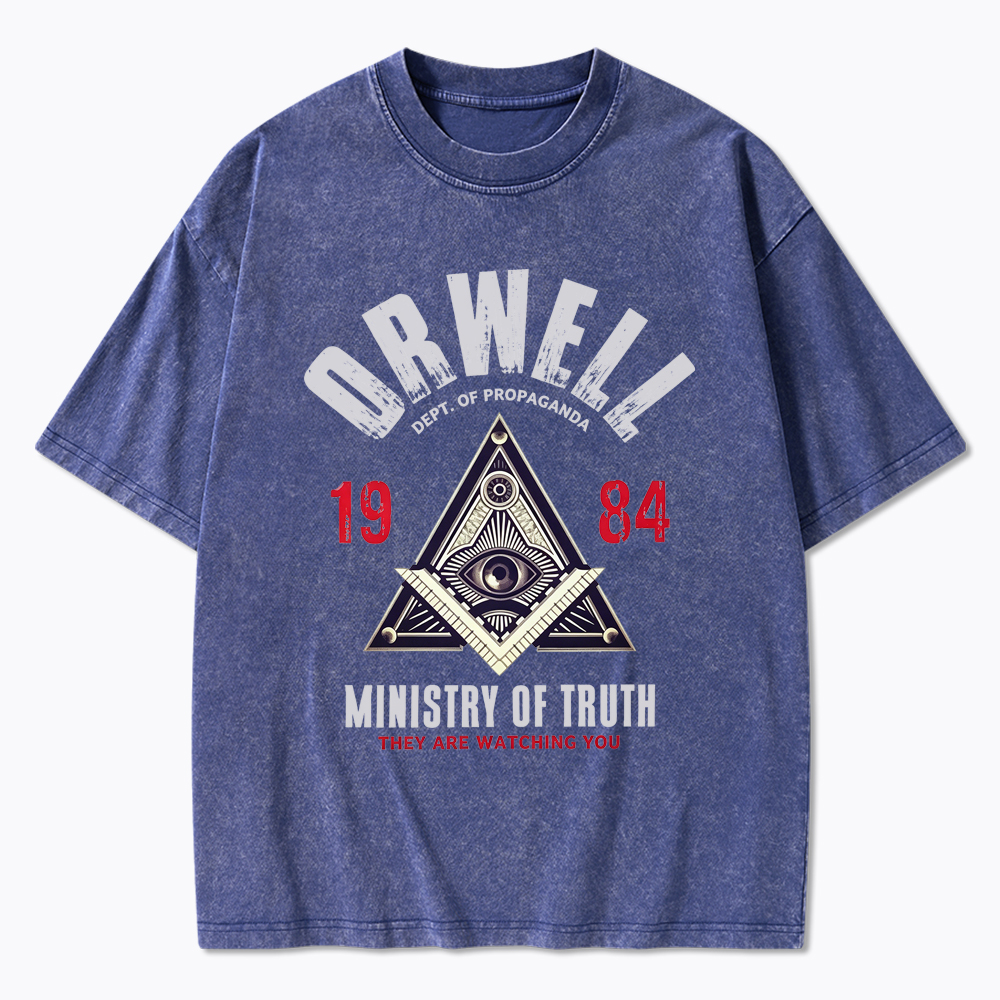 Department Of Propaganda Ministry Of Truth They Are Watching You Washed T-Shirt