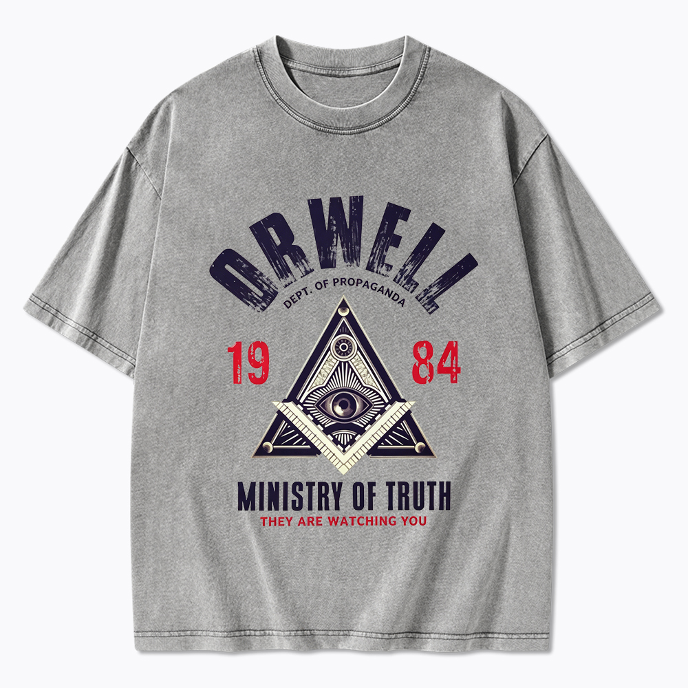 Department Of Propaganda Ministry Of Truth They Are Watching You Washed T-Shirt