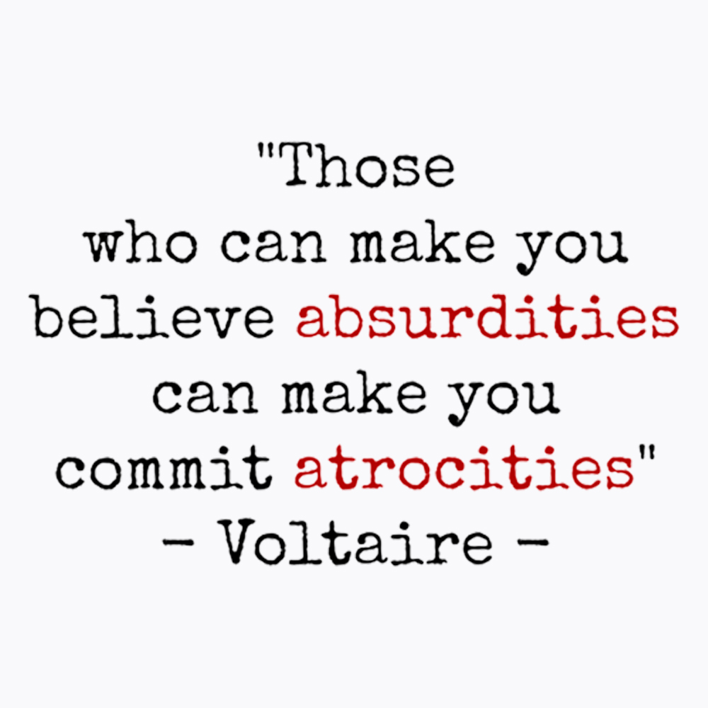 Believe Absurdities Commit Atrocities Washed T-Shirt