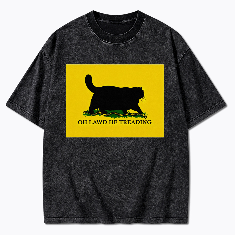 Oh Lawd He Treading Washed T-Shirt
