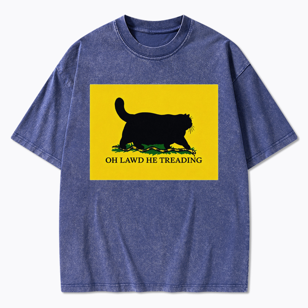 Oh Lawd He Treading Washed T-Shirt