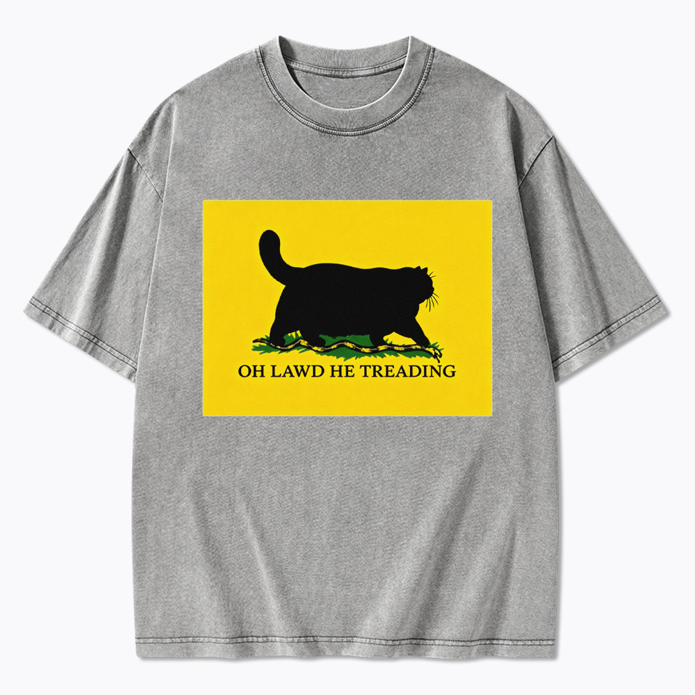 Oh Lawd He Treading Washed T-Shirt