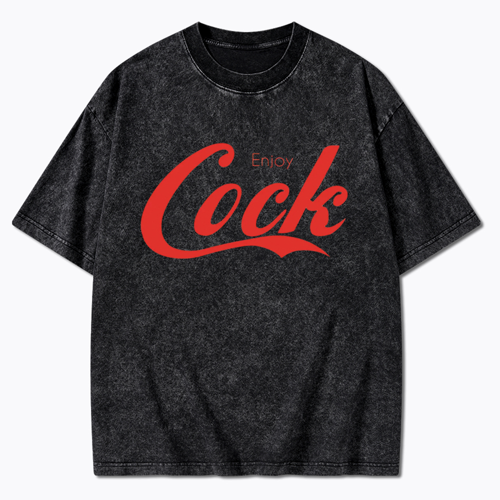 Enjoy Cock Gay Washed T-Shirt