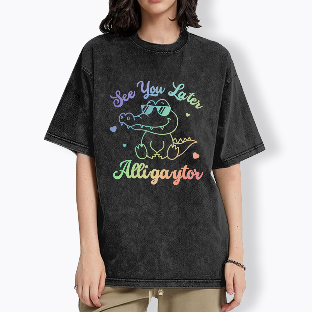 Gay See You Later Alligaytor Washed T-Shirt