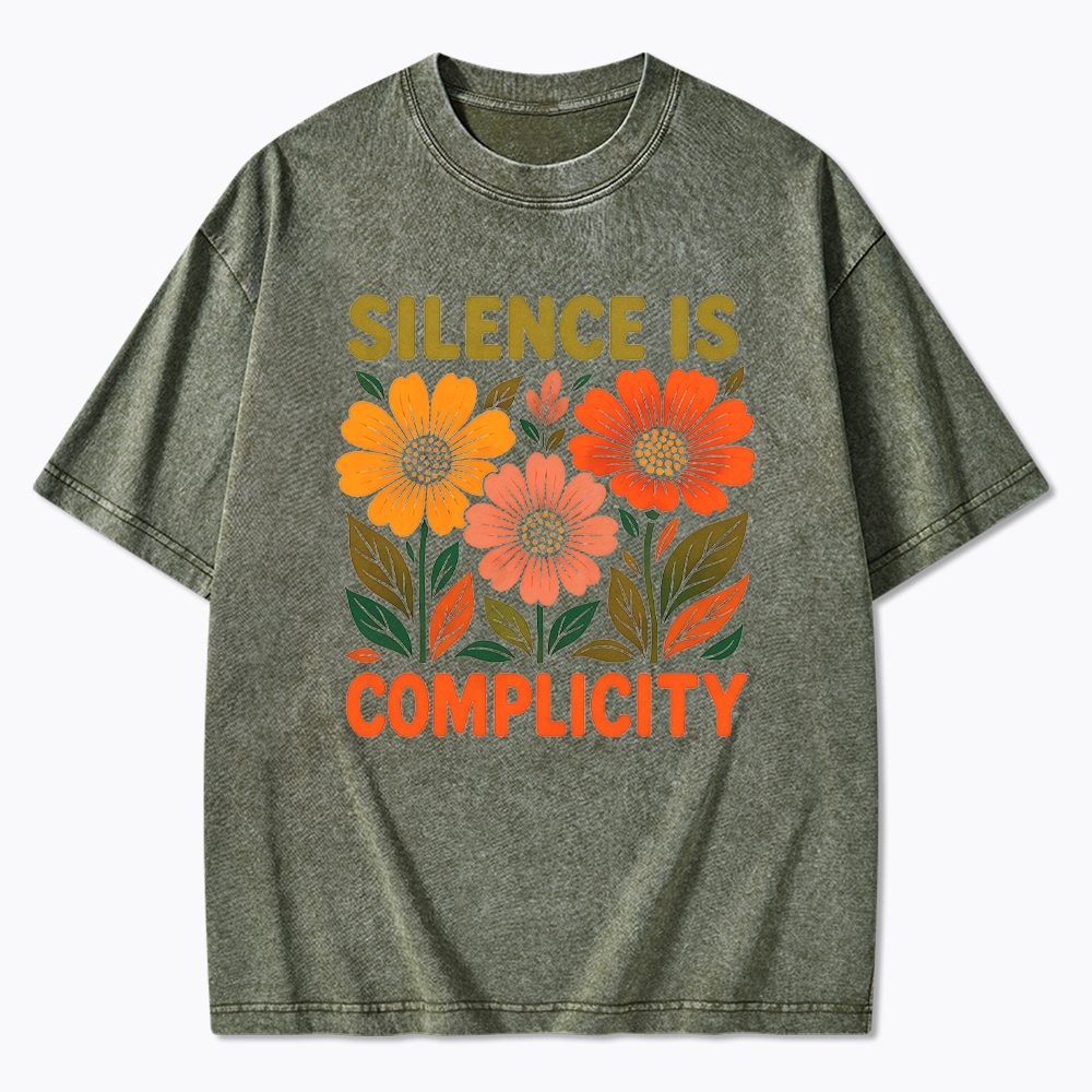 Silence Is Complicity Washed T-Shirt