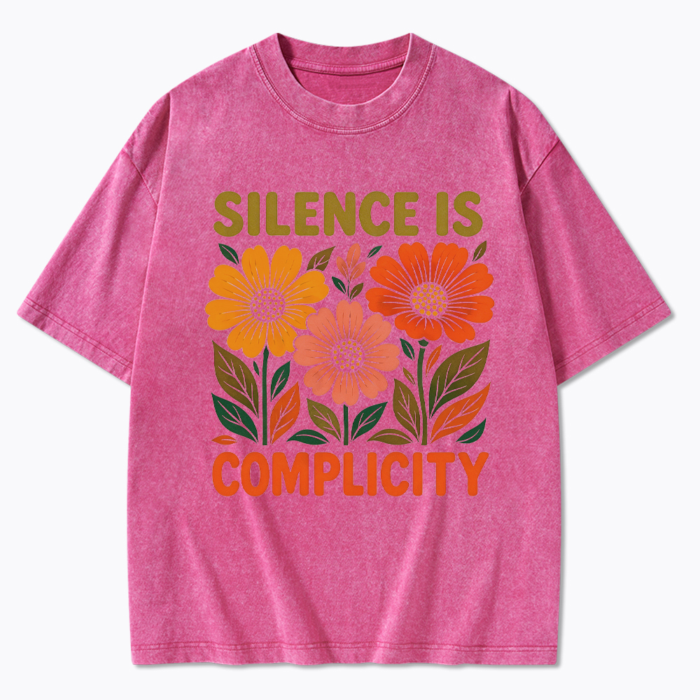 Silence Is Complicity Washed T-Shirt