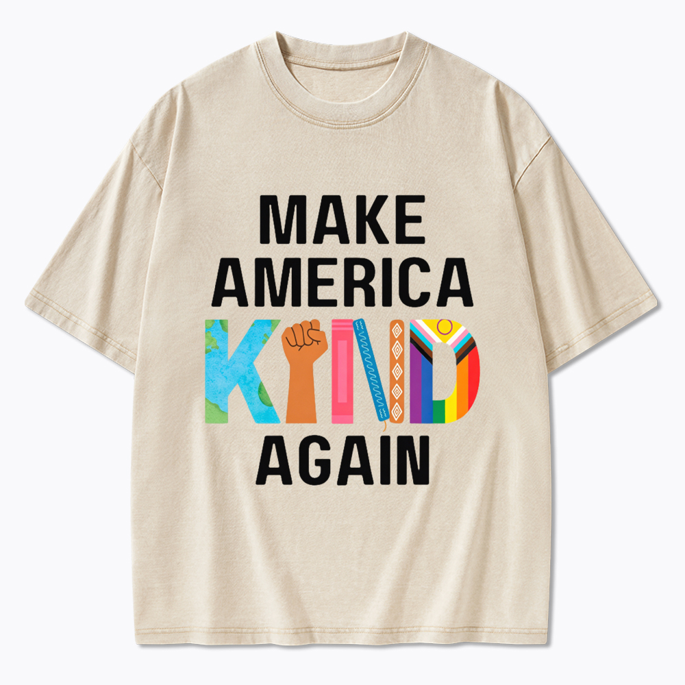 Make America Kind Again Washed T-Shirt