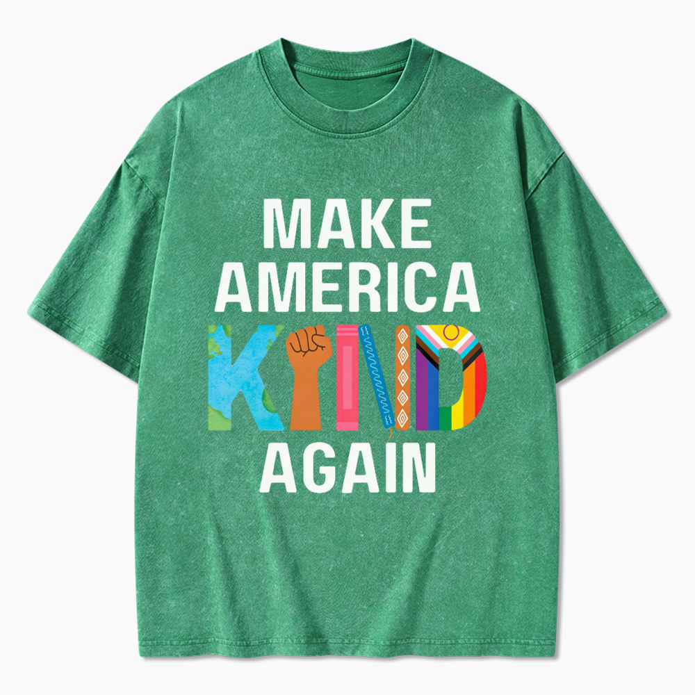 Make America Kind Again Washed T-Shirt