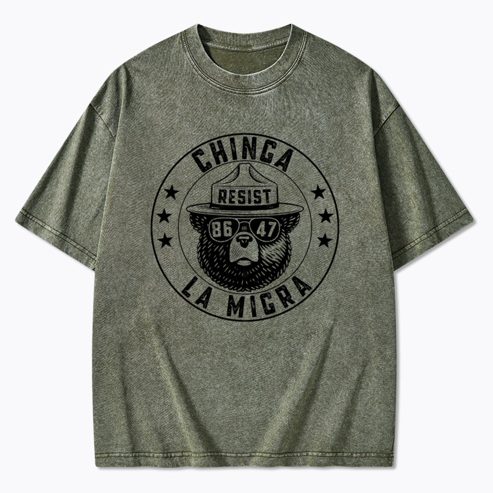 Chinga La Migra Resist Bear Washed T-Shirt