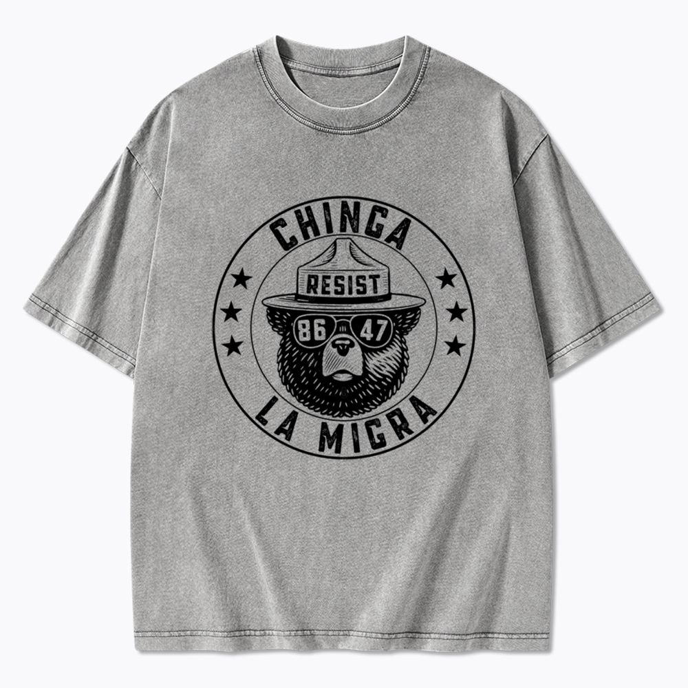 Chinga La Migra Resist Bear Washed T-Shirt