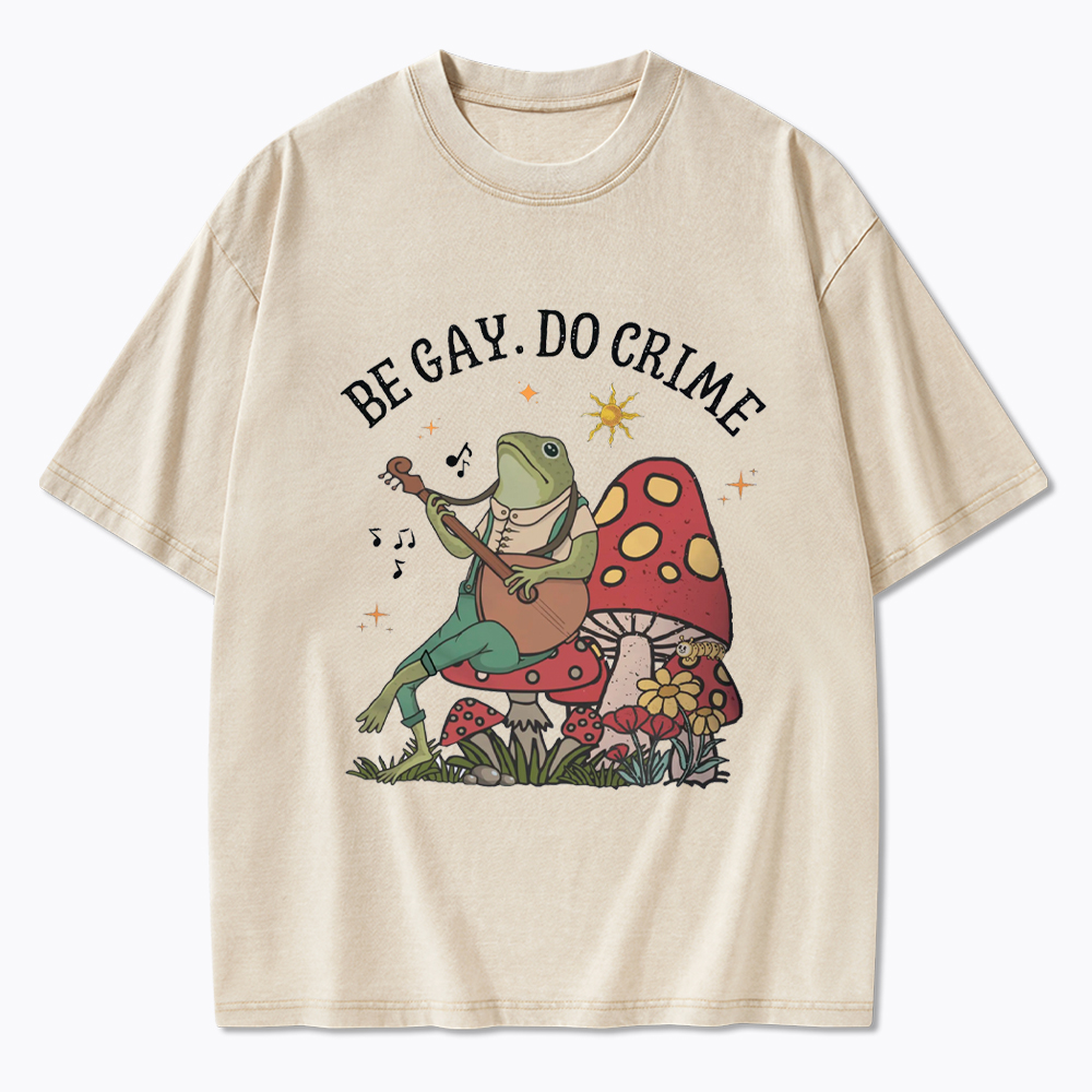 Be Gay Do Crime Washed T-Shirt