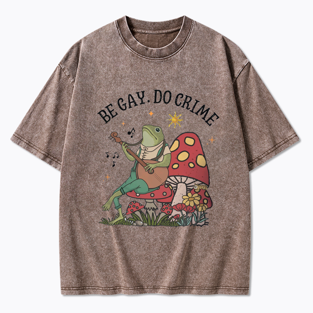 Be Gay Do Crime Washed T-Shirt