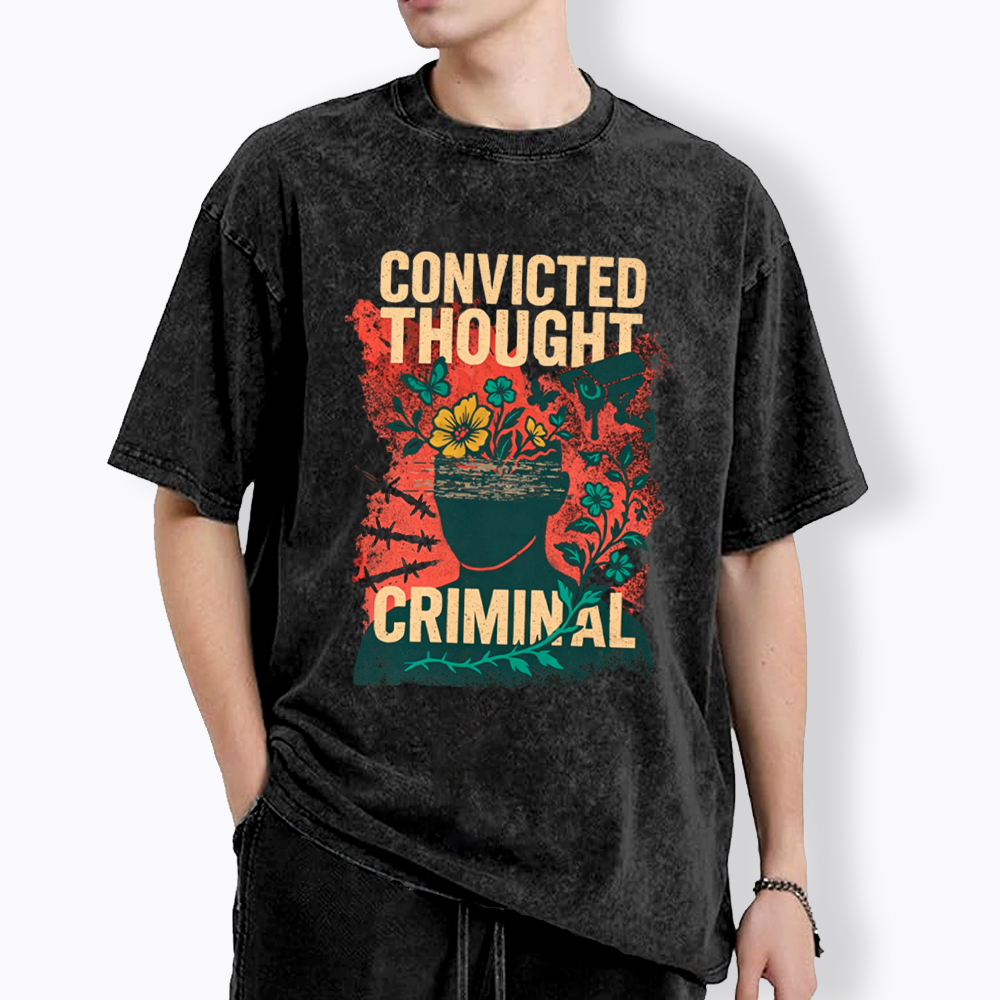 Convicted Thought Criminal Washed T-Shirt