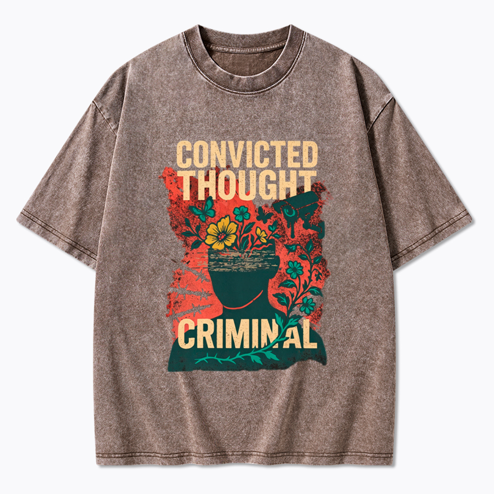 Convicted Thought Criminal Washed T-Shirt