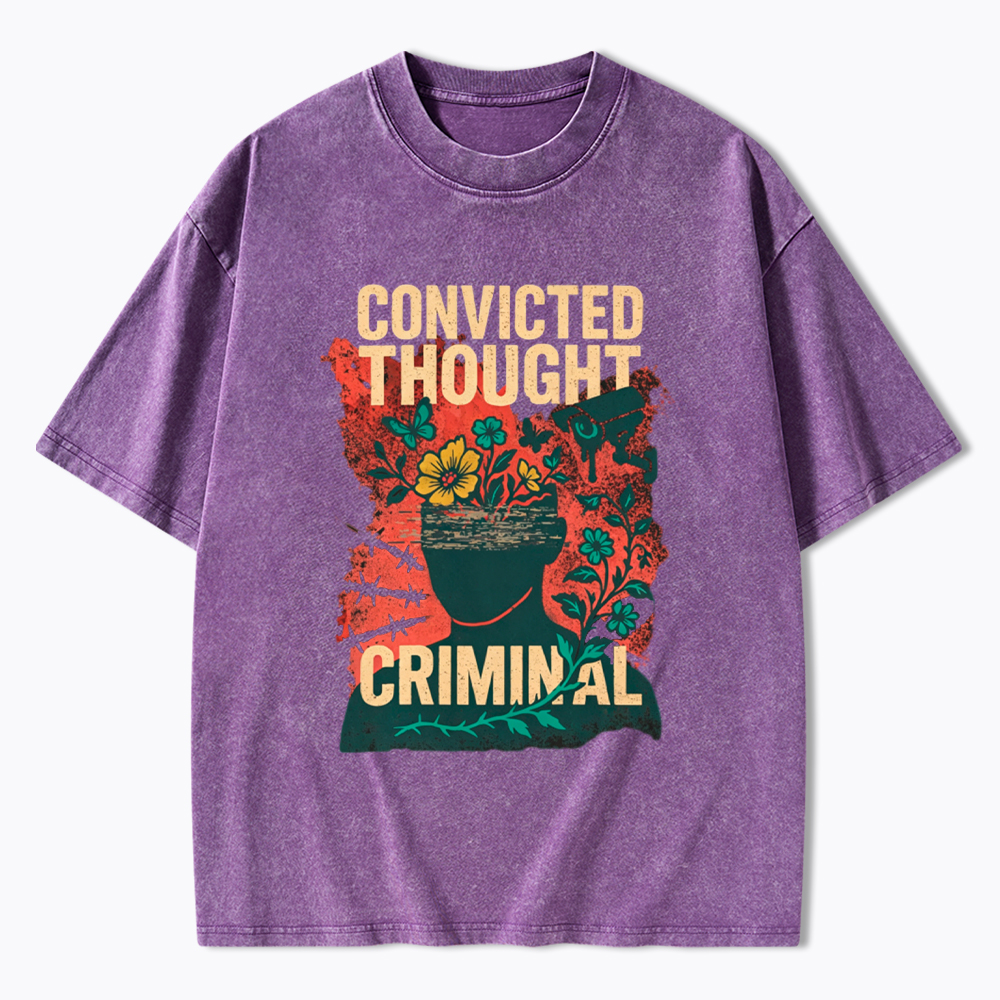 Convicted Thought Criminal Washed T-Shirt