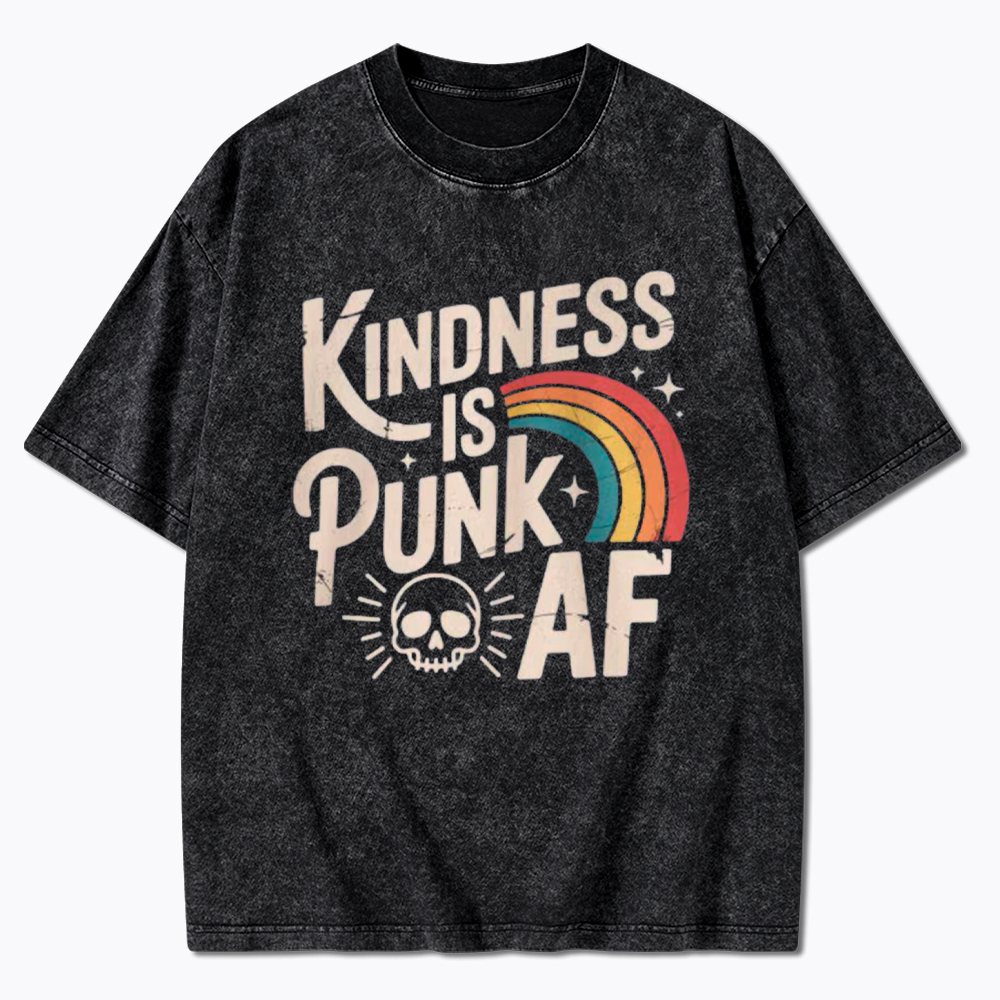 Kindness Is Punk AF Washed T-Shirt