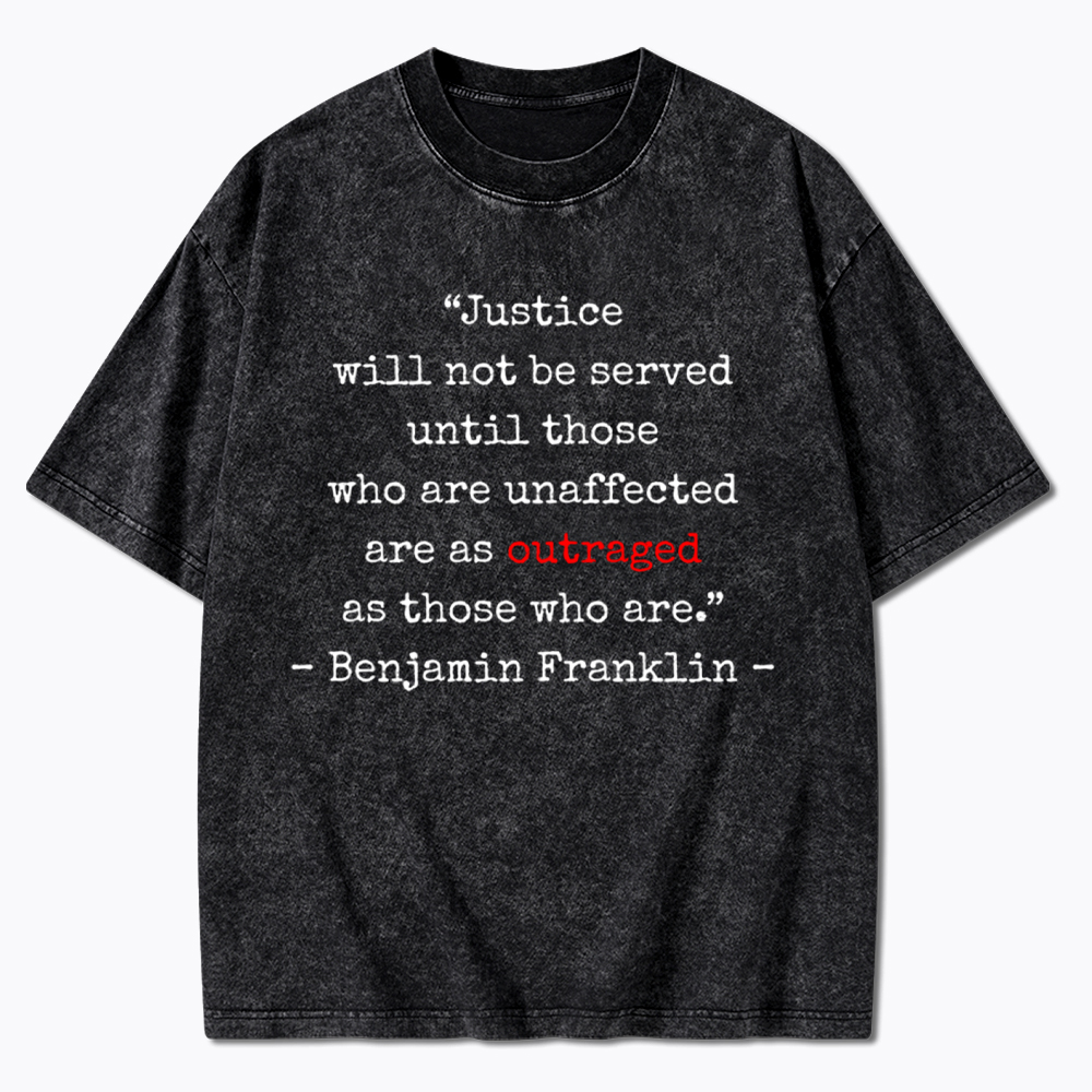 Justice For All Outrage Washed T-Shirt