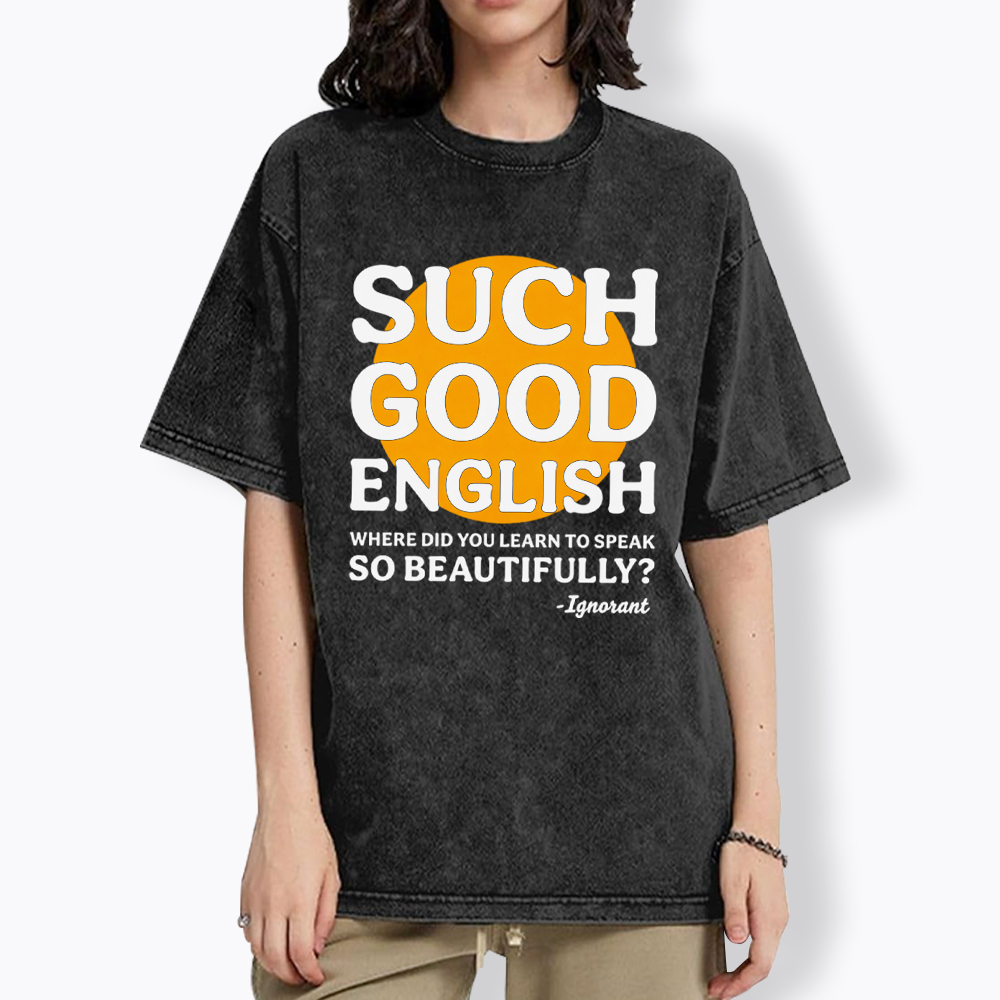 Such Good English Washed T-Shirt