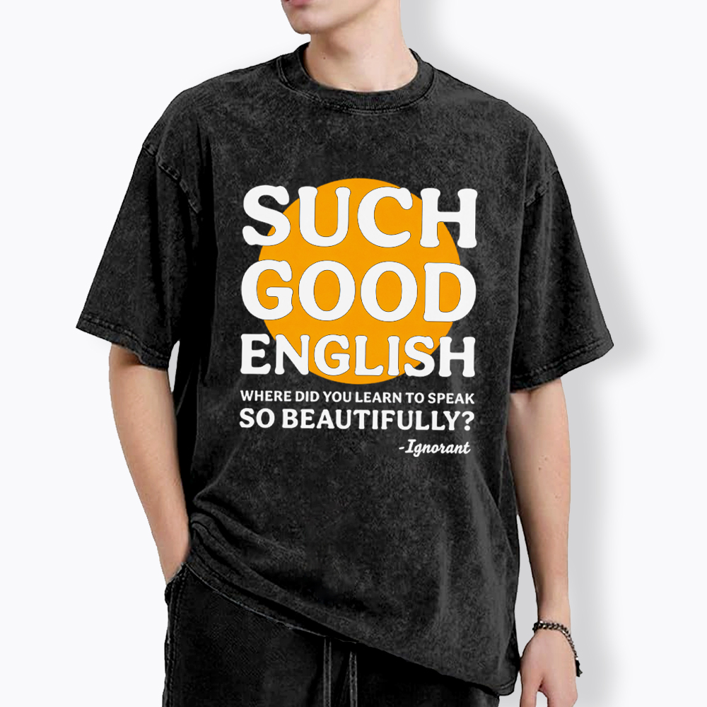 Such Good English Washed T-Shirt