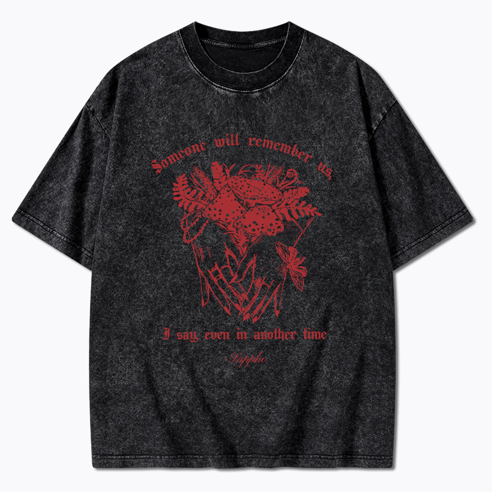 Sappho Poet Someone will Remember Us Washed T-Shirt
