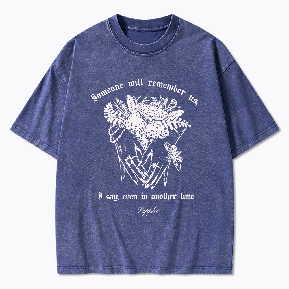 Sappho Poet Someone will Remember Us Washed T-Shirt
