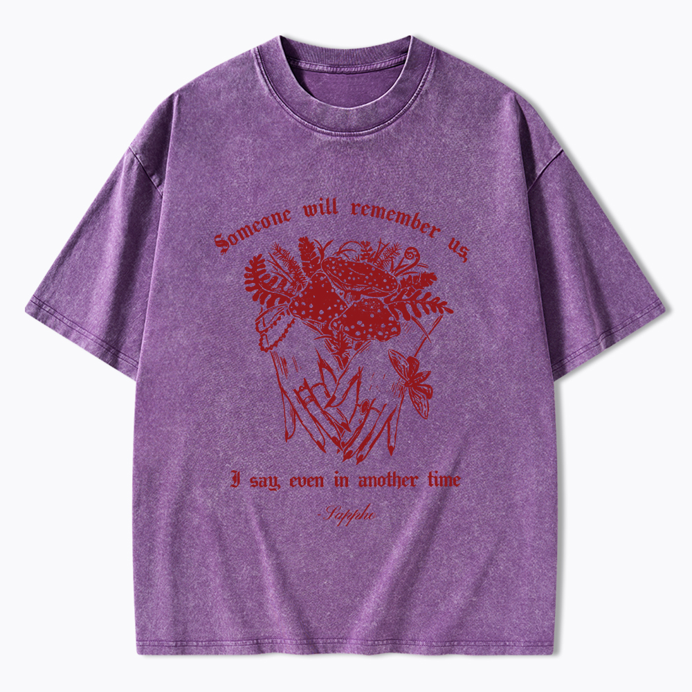 Sappho Poet Someone will Remember Us Washed T-Shirt
