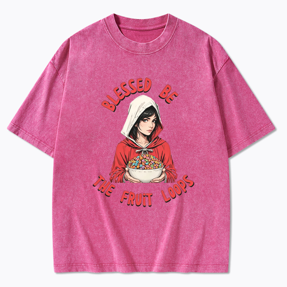 Blessed be the Fruit Loops Washed T-Shirt